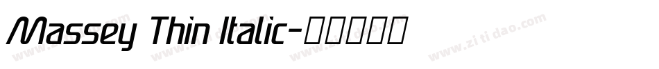 Massey Thin Italic字体转换